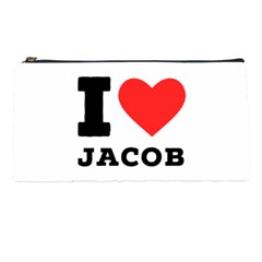 I Love Jacob Pencil Case by ilovewhateva