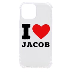 I Love Jacob Iphone 13 Mini Tpu Uv Print Case by ilovewhateva