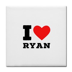 I Love Ryan Tile Coaster by ilovewhateva