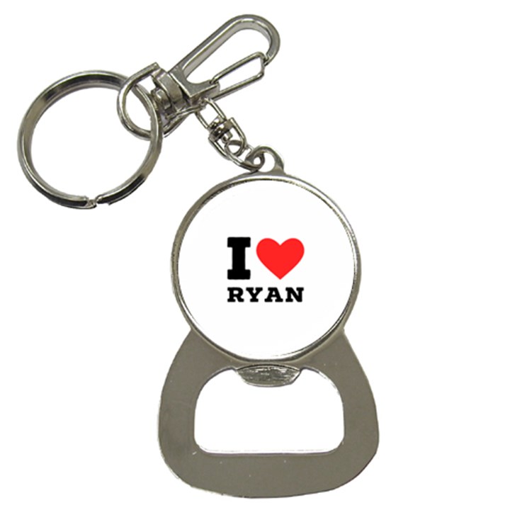 I love ryan Bottle Opener Key Chain