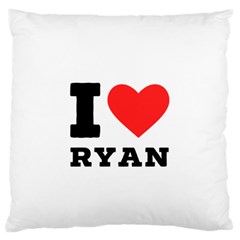 I Love Ryan Large Premium Plush Fleece Cushion Case (two Sides) by ilovewhateva