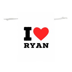 I Love Ryan Lightweight Drawstring Pouch (s) by ilovewhateva