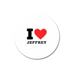 I love jeffrey Magnet 3  (Round) Front