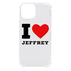 I Love Jeffrey Iphone 13 Mini Tpu Uv Print Case by ilovewhateva