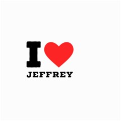 I Love Jeffrey Small Garden Flag (two Sides) by ilovewhateva