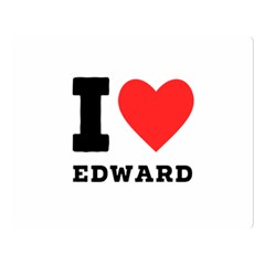 I Love Edward Two Sides Premium Plush Fleece Blanket (large) by ilovewhateva