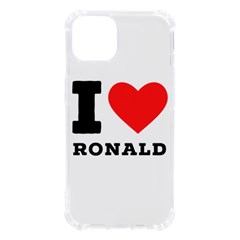 I Love Ronald Iphone 13 Tpu Uv Print Case by ilovewhateva