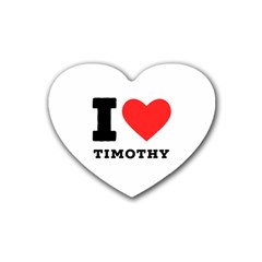 I Love Timothy Rubber Coaster (heart) by ilovewhateva