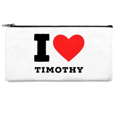 I Love Timothy Pencil Case by ilovewhateva