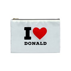 I Love Donald Cosmetic Bag (medium) by ilovewhateva