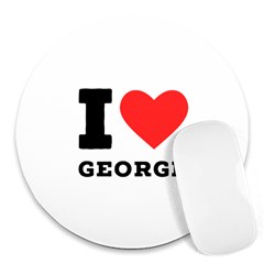 I Love George Round Mousepad by ilovewhateva