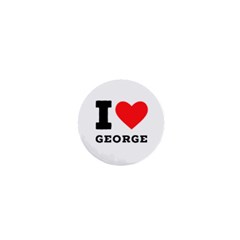 I Love George 1  Mini Magnets by ilovewhateva