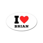 I love brian Sticker Oval (10 pack) Front