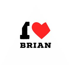 I Love Brian Wooden Puzzle Triangle by ilovewhateva