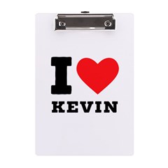 I Love Kevin A5 Acrylic Clipboard