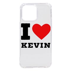 I Love Kevin Iphone 14 Pro Max Tpu Uv Print Case by ilovewhateva