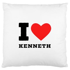 I Love Kenneth Large Premium Plush Fleece Cushion Case (two Sides) by ilovewhateva