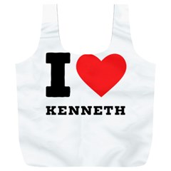 I Love Kenneth Full Print Recycle Bag (xxxl) by ilovewhateva