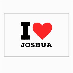 I Love Joshua Postcards 5  X 7  (pkg Of 10) by ilovewhateva