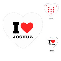 I Love Joshua Playing Cards Single Design (heart) by ilovewhateva