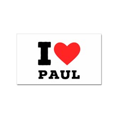 I Love Paul Sticker Rectangular (100 Pack) by ilovewhateva