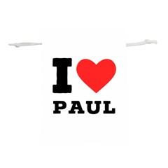 I Love Paul Lightweight Drawstring Pouch (l) by ilovewhateva