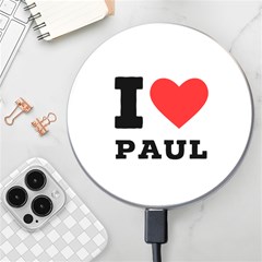 I Love Paul Wireless Fast Charger(white) by ilovewhateva