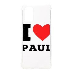 I Love Paul Samsung Galaxy S20plus 6 7 Inch Tpu Uv Case by ilovewhateva