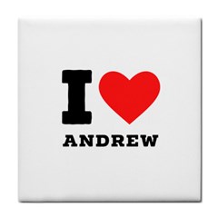 I Love Andrew Tile Coaster by ilovewhateva