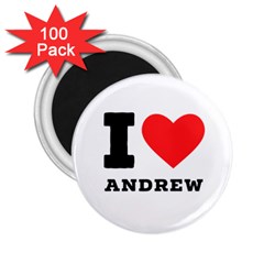 I Love Andrew 2 25  Magnets (100 Pack)  by ilovewhateva