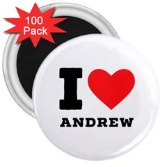 I Love Andrew 3  Magnets (100 Pack) by ilovewhateva