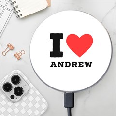 I Love Andrew Wireless Fast Charger(white) by ilovewhateva