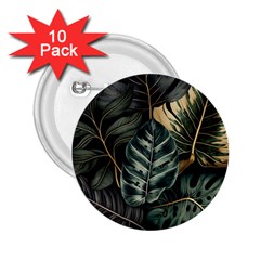 Tropical Leaves Foliage Monstera Nature Home 2.25  Buttons (10 pack) 