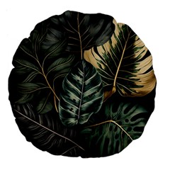 Tropical Leaves Foliage Monstera Nature Home Large 18  Premium Flano Round Cushions