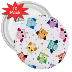 Owl Bird 3  Buttons (10 Pack)  by Semog4