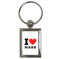 I Love Mark Key Chain (rectangle) by ilovewhateva