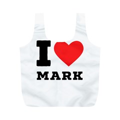 I Love Mark Full Print Recycle Bag (m) by ilovewhateva