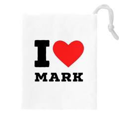 I Love Mark Drawstring Pouch (4xl) by ilovewhateva