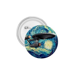 Star Trek Starship The Starry Night Van Gogh 1 75  Buttons by Semog4