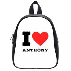 I Love Anthony  School Bag (small) by ilovewhateva