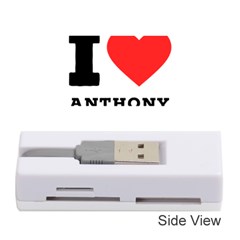 I Love Anthony  Memory Card Reader (stick) by ilovewhateva