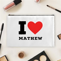 I Love Mathew Cosmetic Bag (large) by ilovewhateva