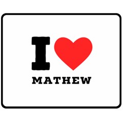 I Love Mathew Fleece Blanket (medium) by ilovewhateva