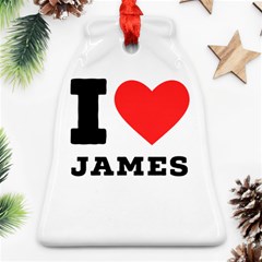 I Love James Ornament (bell) by ilovewhateva