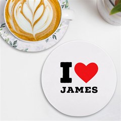 I Love James Uv Print Round Tile Coaster by ilovewhateva