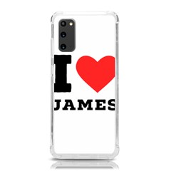 I Love James Samsung Galaxy S20 6 2 Inch Tpu Uv Case by ilovewhateva