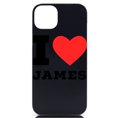 I Love James Iphone 14 Plus Black Uv Print Case by ilovewhateva