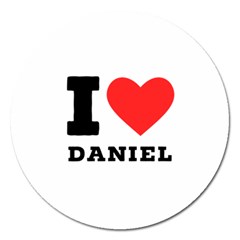 I Love Daniel Magnet 5  (round) by ilovewhateva