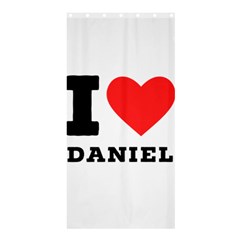 I Love Daniel Shower Curtain 36  X 72  (stall)  by ilovewhateva