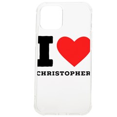 I Love Christopher  Iphone 12 Pro Max Tpu Uv Print Case by ilovewhateva